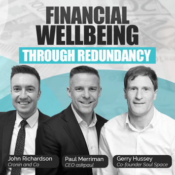 Financial Wellbeing through Redundancy